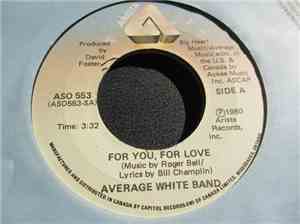Average White Band - For You, For Love