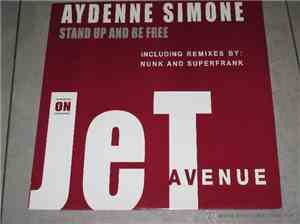 Aydenne Simone - Stand Up And Be Free