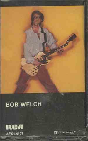 Bob Welch - Bob Welch