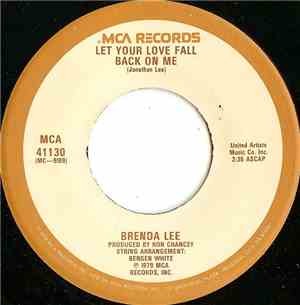 Brenda Lee - Let Your Love Fall Back On Me/Tell Me What It's Like