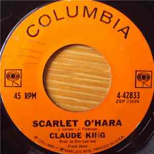Claude King  - Scarlet O'Hara