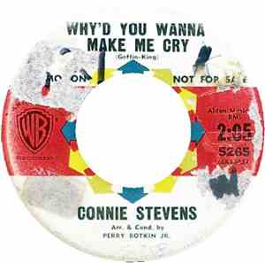 Connie Stevens - Why'd You Wanna Make Me Cry / Just One Kiss