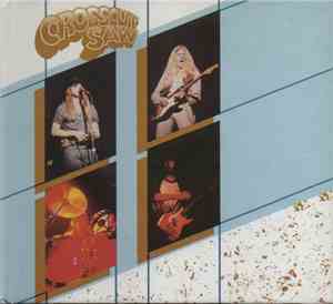 Crosscut Saw - Mad, Bad, And Dangerous To Know