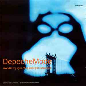 DepecheMode - World In My Eyes / Happiest Girl / Sea Of Sin