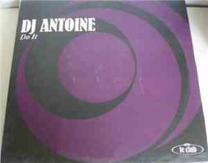 DJ Antoine - Do It