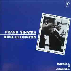 Frank Sinatra With Duke Ellington - Francis A. & Edward K.