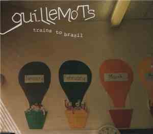 Guillemots - Trains To Brazil