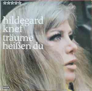 Hildegard Knef - Träume Heißen Du