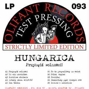 Hungarica - Przybądź Wolności