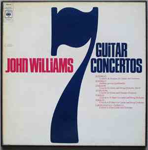 John Williams  - 7 Guitar Concertos