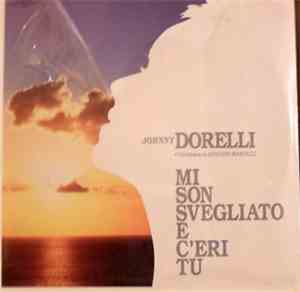 Johnny Dorelli E Orchestra Augusto Martelli, L' - Mi Son Svegliato E C'Eri  ...