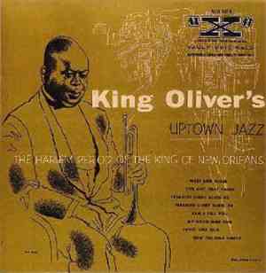 King Oliver - King Oliver's Uptown Jazz:  The Harlem Period Of The King Of  ...