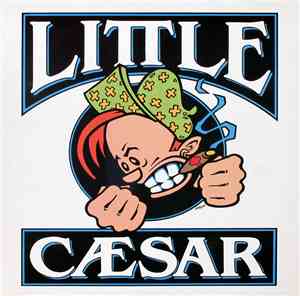 Little Caesar  - Little Caesar