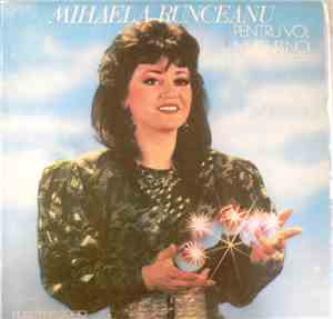 Mihaela Runceanu - Pentru Voi, Muguri Noi