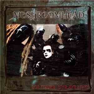 Mushroomhead - Solitaire Unraveling