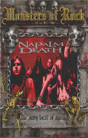 Napalm Death - Monsters Of Rock (The Very Best Of Metal)