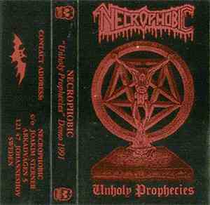 Necrophobic - Unholy Prophecies