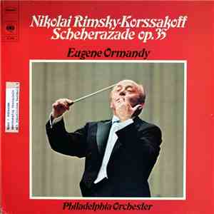 Nikolai Rimsky-Korssakoff : Philadelphia Orchester, Eugene Ormandy - Schehe ...