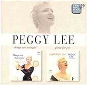 Peggy Lee - Things Are Swingin' / Jump For Joy