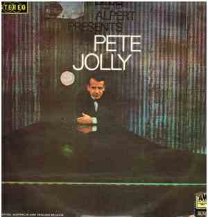 Pete Jolly - Herb Alpert Presents Pete Jolly