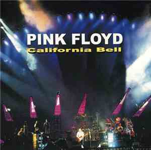 Pink Floyd - California Bell