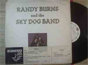 Randy Burns  - Randy Burns And The Sky Dog Band