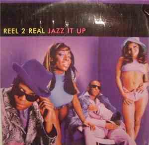 Reel 2 Real - Jazz It Up
