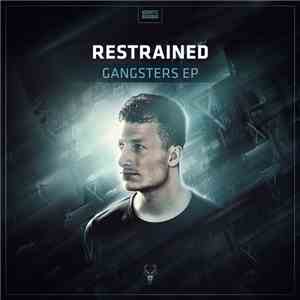 Restrained  - Gangsters EP