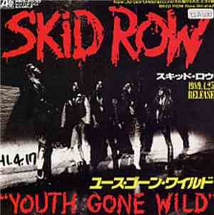 Skid Row - Youth Gone Wild