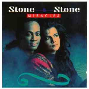 Stone & Stone - Miracles