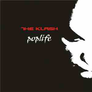The Klash - Poplife