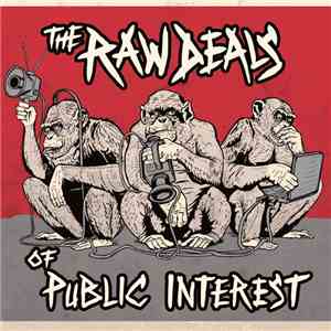 The Raw Deals - Of Public Interest