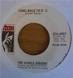 The Staple Singers - Long Walk To D.C.