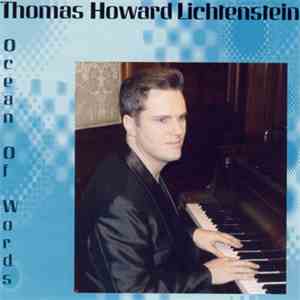 Thomas Howard Lichtenstein - Ocean Of Words