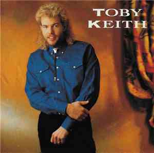 Toby Keith - Toby Keith