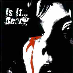 Various - Is It... Dead?