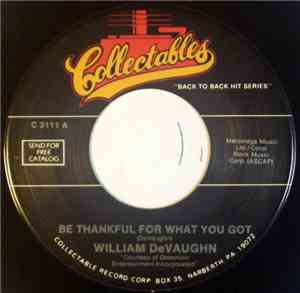 William DeVaughn / New York City - Be Thankful For What You Got / I'm Doing ...