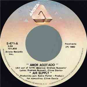 Air Supply - Amor Agotado = All Out Of Love / Los Viejos Habitos Persisten  ...