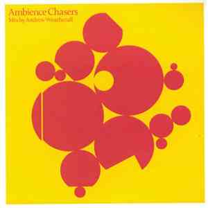 Andrew Weatherall - Ambience Chasers