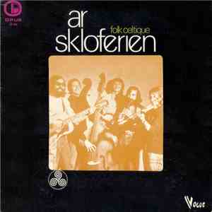 Ar Skloferien - Folk Celtique