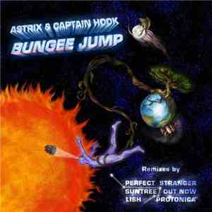 Astrix & Captain Hook  - Bungee Jump