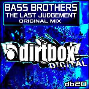 Bass Brothers  - The Last Judgement