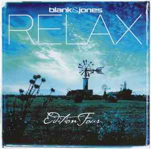 Blank & Jones - Relax (Edition Four)