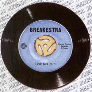 Breakestra - Live Mix Pt. 1