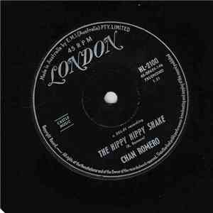 Chan Romero - The Hippy Hippy Shake / If I Had A Way