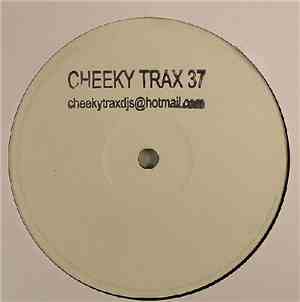 Cheeky Trax - Cheeky Trax 37