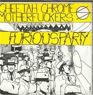 Cheetah Chrome Motherfuckers - Furious Party