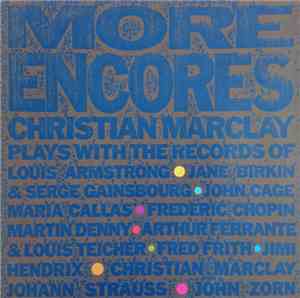 Christian Marclay - More Encores