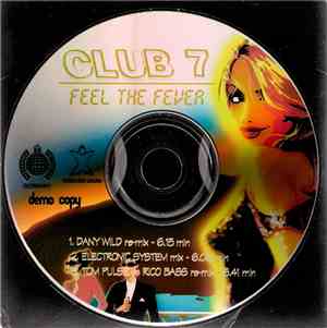 Club 7 - Feel The Fever
