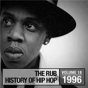 Cosmo Baker - The Rub - History Of Hip Hop - Volume 18: 1996